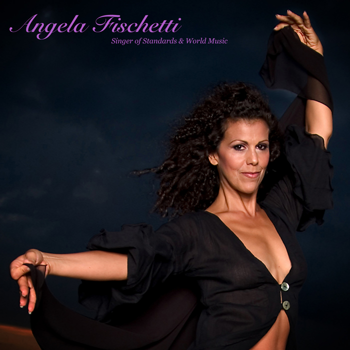 angela fischetti singer of standards and world music